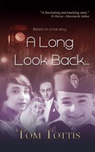 “A Long Look Back…” by Tom Tottis is published
